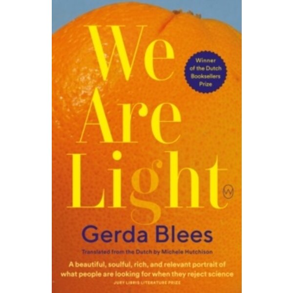 Blees, Gerda We are light