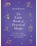  The Little Book of Practical Magic