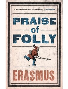  Praise of folly