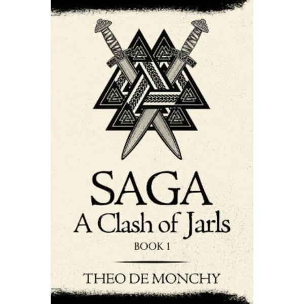 Saga A clash of Jarls Book 1