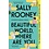 Rooney, Sally Beautiful World where are you