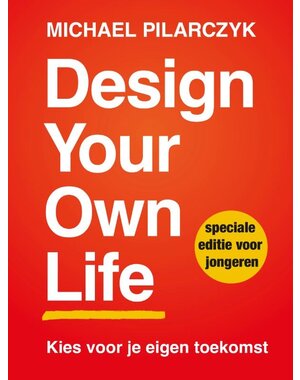 Pilarczyk, Michael Design Your Own Life