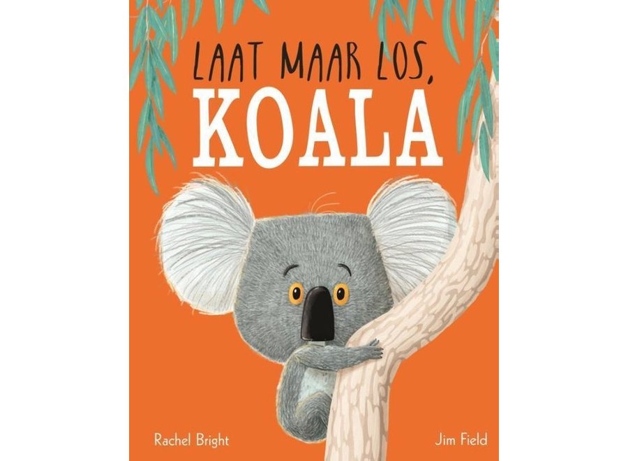 Laat maar los, Koala Rachel Bright
