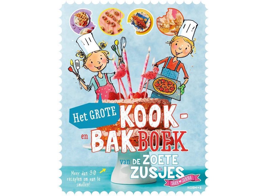 De ZOETE ZUSJES kook- en bakboek.