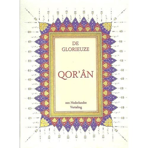De Glorieuze Qor'an - Pocket versie De Glorieuze Qor'an - Pocket versie