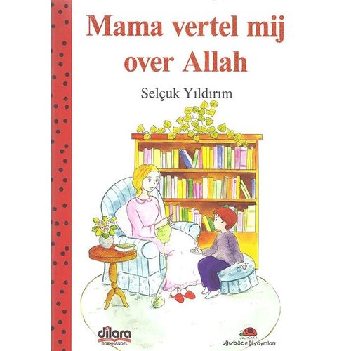 Mama Vertel Mij Over Allah Mama Vertel Mij Over Allah