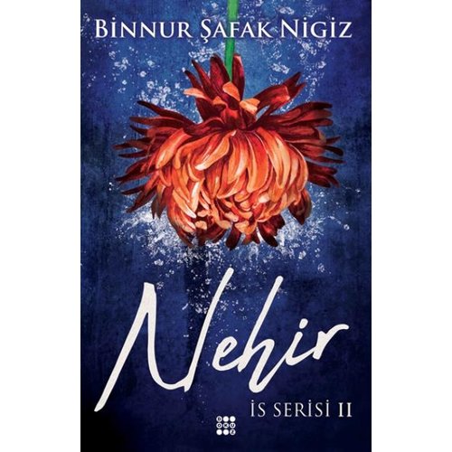 DOKUZ YAYINCILIK Nehir - İs Serisi 2 DOKUZ YAYINCILIK Nehir - İs Serisi 2