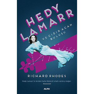 ALFA BASIM YAYIM Hedy Lamarr've Çığır Açan Buluşu