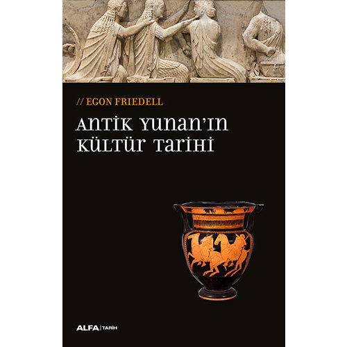 ALFA BASIM YAYIM Antik Yunan'ın Kültür Tarihi