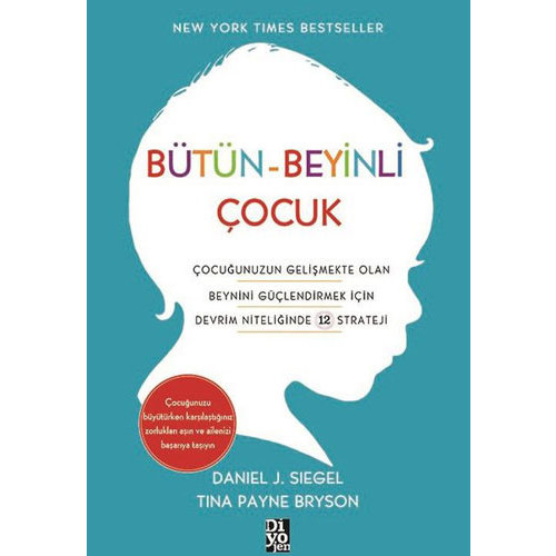 DİYOJEN YAYINCILIK Bütün-Beyinli Çocuk DİYOJEN YAYINCILIK Bütün-Beyinli Çocuk