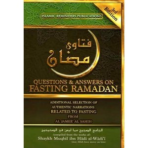 Authentic Statements Questions and Answers on Fasting Ramadan