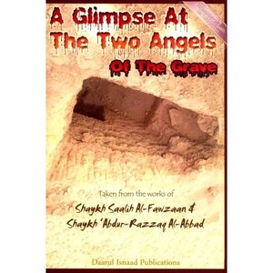 Daarul Isnaad Publications A Glimpse At The Two Angels Of The Grave