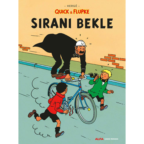 ALFA BASIM YAYIM Quick & Flupke - Sıranı Bekle ALFA BASIM YAYIM Quick & Flupke - Sıranı Bekle