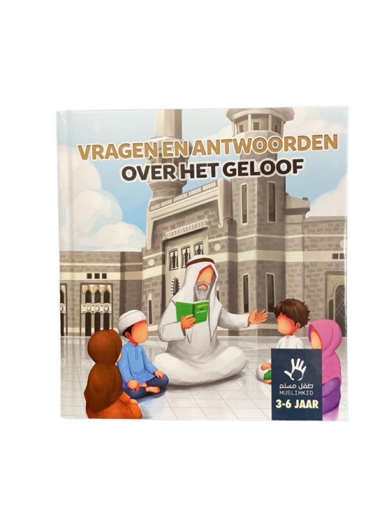 Vragen En Antwoord Over Het Geloof 3 6 Jaar Islamitische Boekhandel Refah vragen-en-antwoord-over-het-geloof-3-6-jaar-islamitische-boekhandel-refah