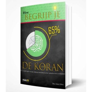 Arabic 101 Publications Hoe begrijp je 65 procent van de Koran