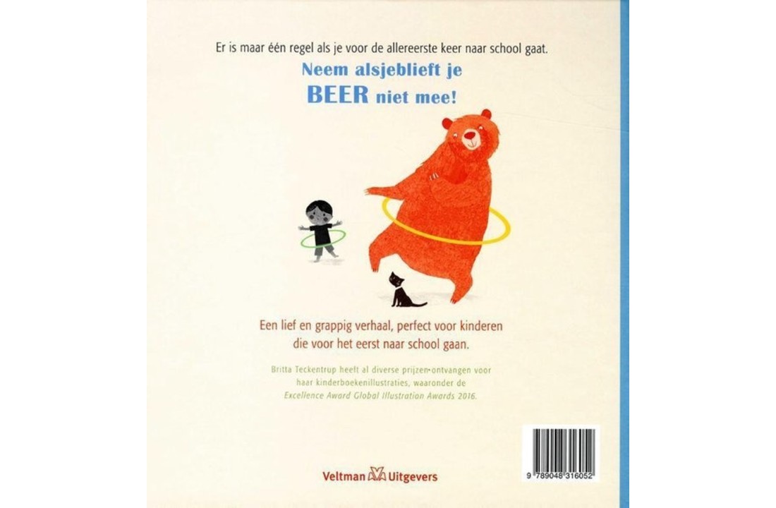 Neem nooit een beer mee naar school