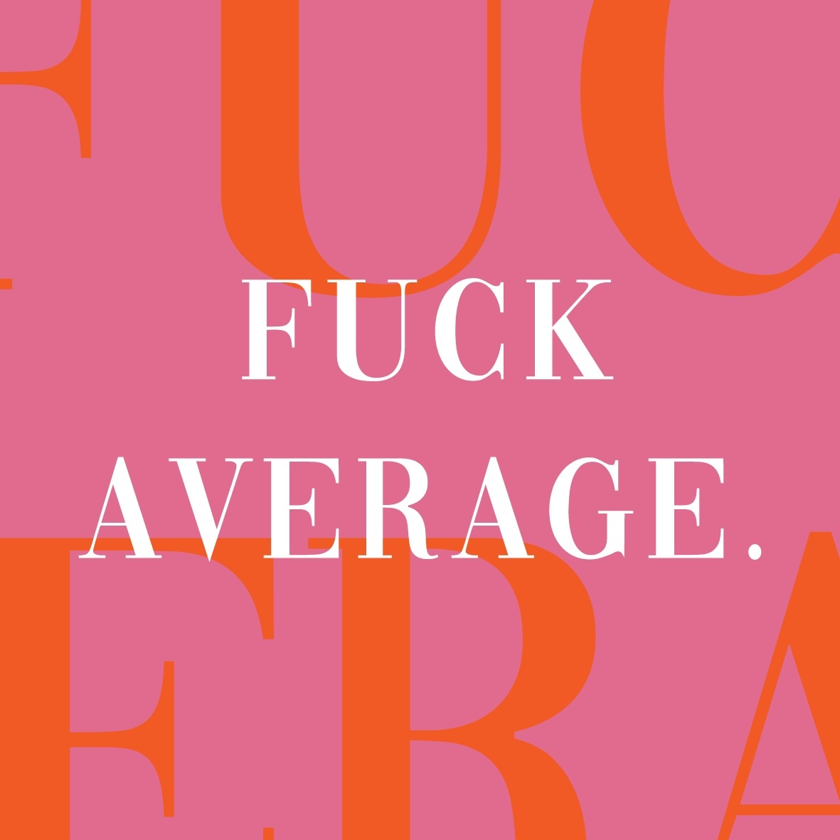 Tegeltje Fuck average