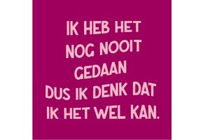 Magneettegeltje Ik Heb Het Nog Nooit Gedaan