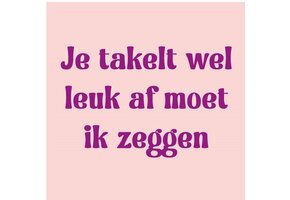 Magneettegeltje Je Takelt Leuk Af