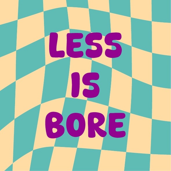 Magneettegeltje Less Is Bore