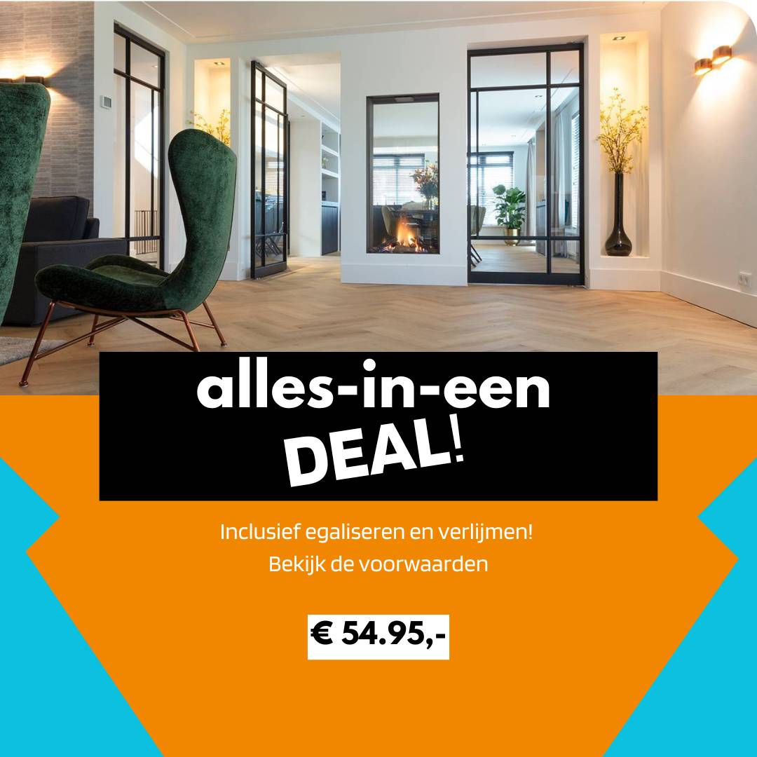 € 54,95 | Inclusief egaliseren & verlijmen
