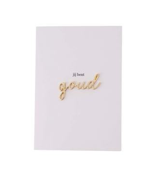 Zusss Wenskaart Magneet Jij Bent Goud - Wit/Goud