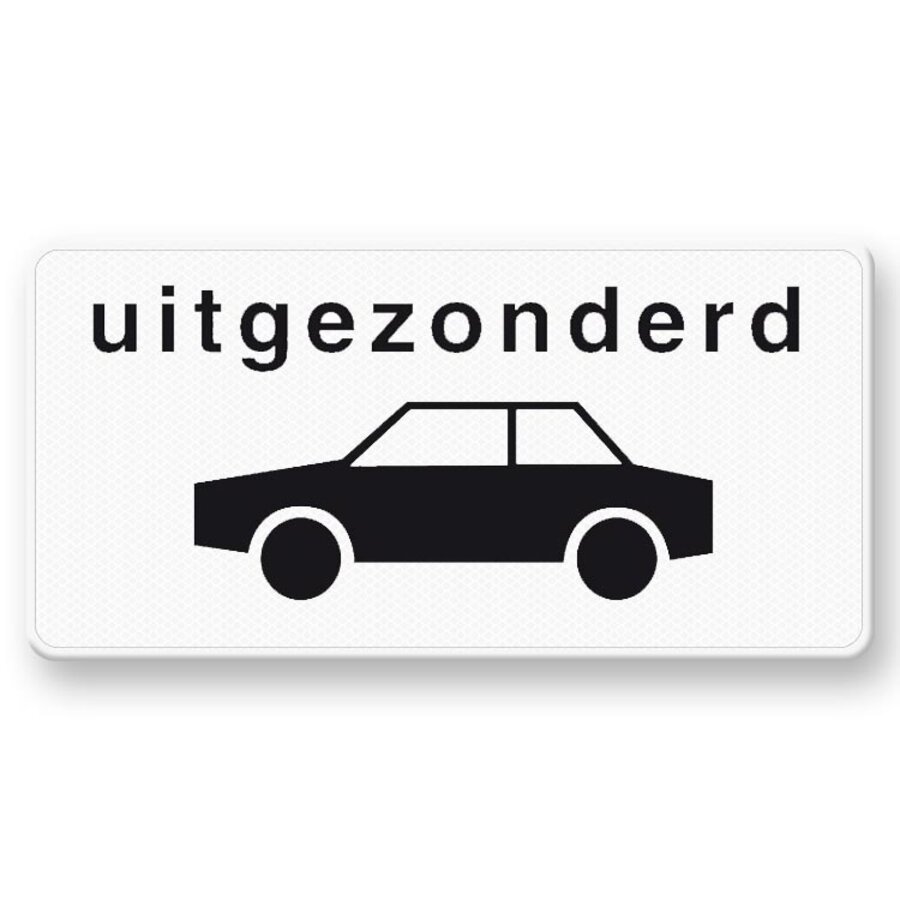 Onderbord OB59 Uitgezonderd auto's Onderbord OB59 Uitgezonderd auto's