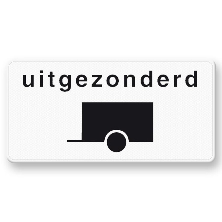 Onderbord OB60 Uitgezonderd voertuigen met aanhanger Onderbord OB60 Uitgezonderd voertuigen met aanhanger