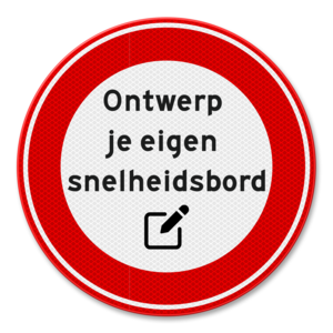 Traffic sign A1 design your own speedsign