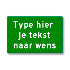 Text sign green reflective with own text, aluminium