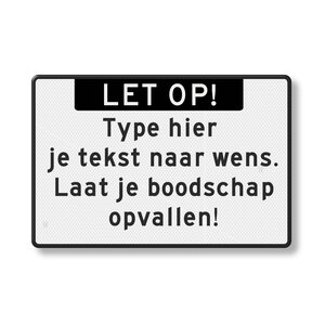 Tekstbord wit/zwart met eigen tekst en banner, aluminium