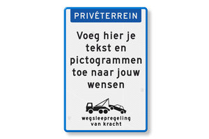 Text sign private terrain, own text, tow away arrangement, blue/white