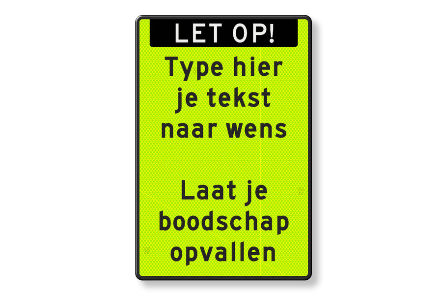 Text sign with banner and own text, fluor green/black