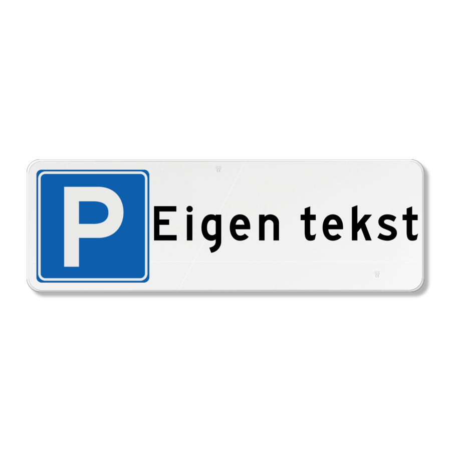 Parking sign own text