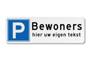 Parking sign residents with own text Parking sign residents with own text
