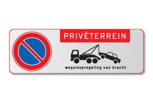 Parkeerbord prive terrein wegsleepregeling