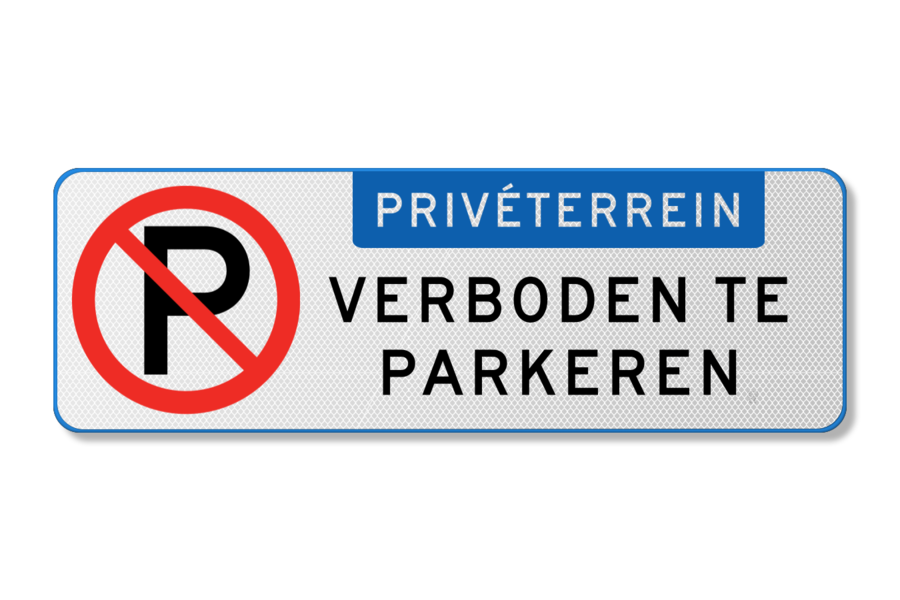 Parkeerbord prive terrein verboden te parkeren Traffic Safety Systems