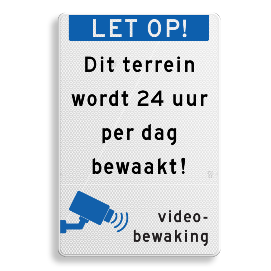 Verkeersbord video bewaking, banner + eigen tekst