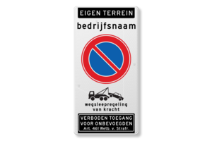 Traffic sign on private property, company name, parking ban Traffic sign on private property, company name, parking ban