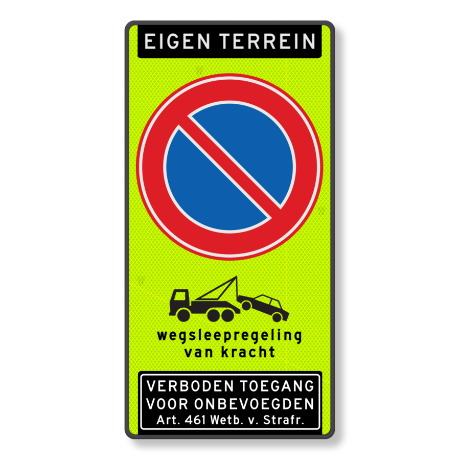 Traffic sign private property - RVV E1 - towing arrangement - prohibited access