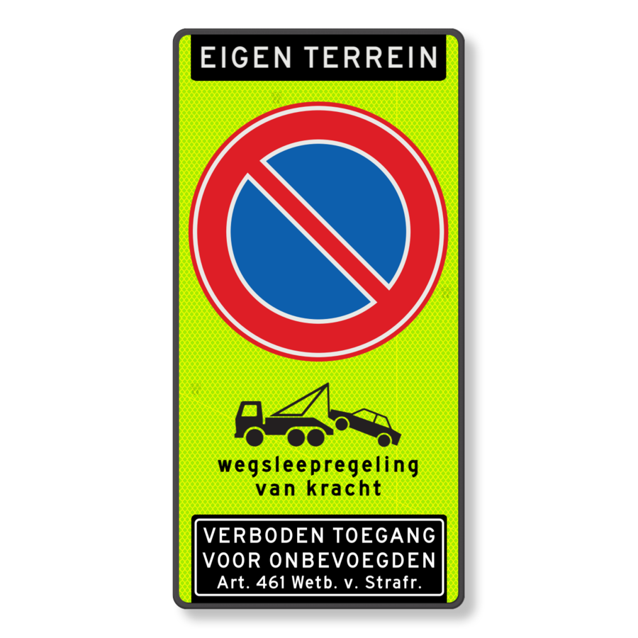 Traffic sign private property - RVV E1 - towing arrangement - prohibited access Traffic sign private property - RVV E1 - towing arrangement - prohibited access