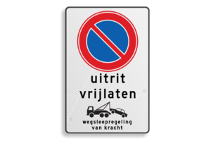 Traffic sign keep exit clear, parking ban, towing arrangement Traffic sign keep exit clear, parking ban, towing arrangement
