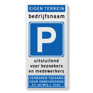 Traffic sign on private property, company name, visitors, art .461