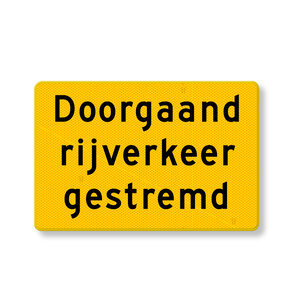 Verkeersbord doorgaand rijverkeer gestremd - OB727t Verkeersbord doorgaand rijverkeer gestremd - OB727t