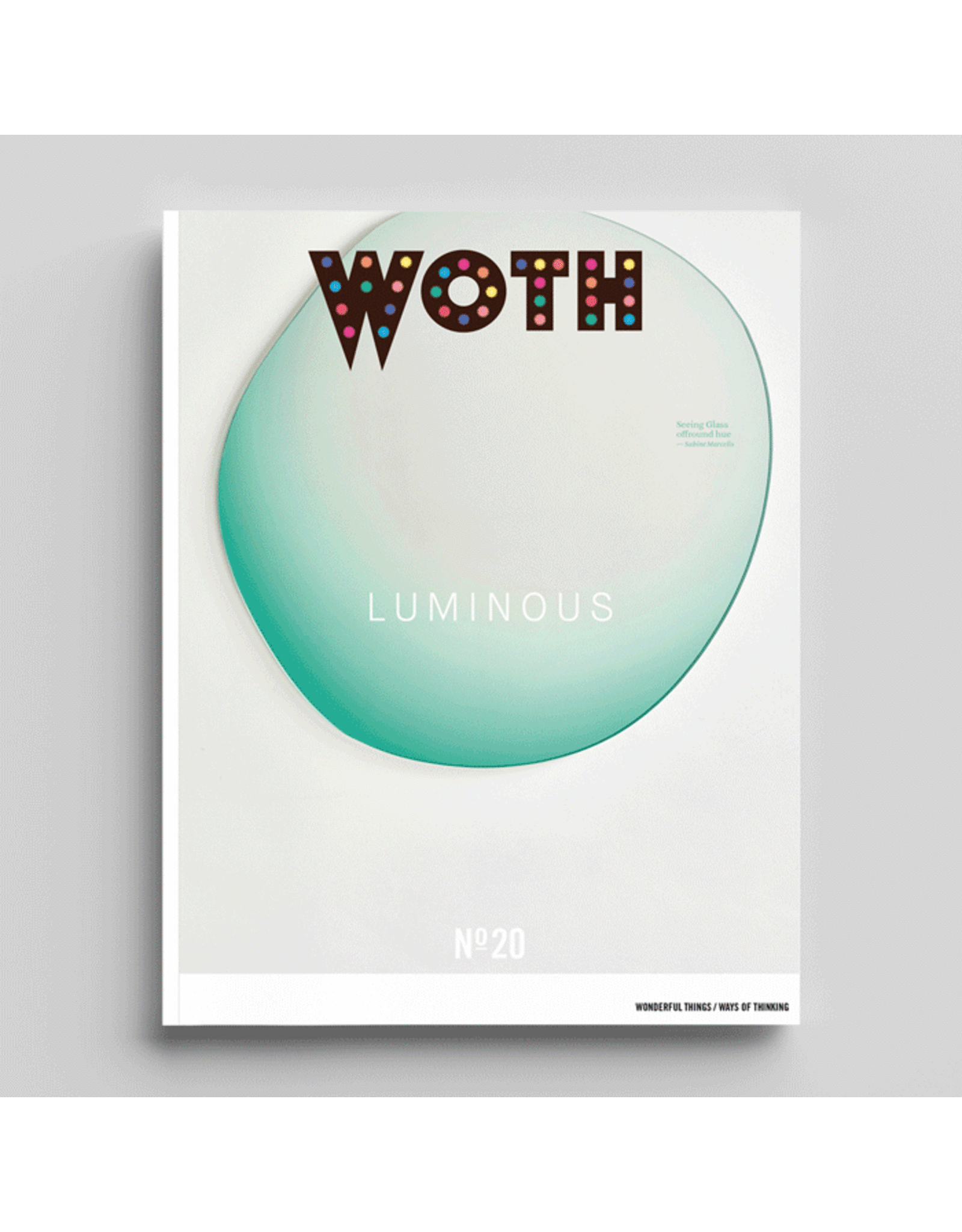 WOTH WOTH - Wonderful Things Magazine