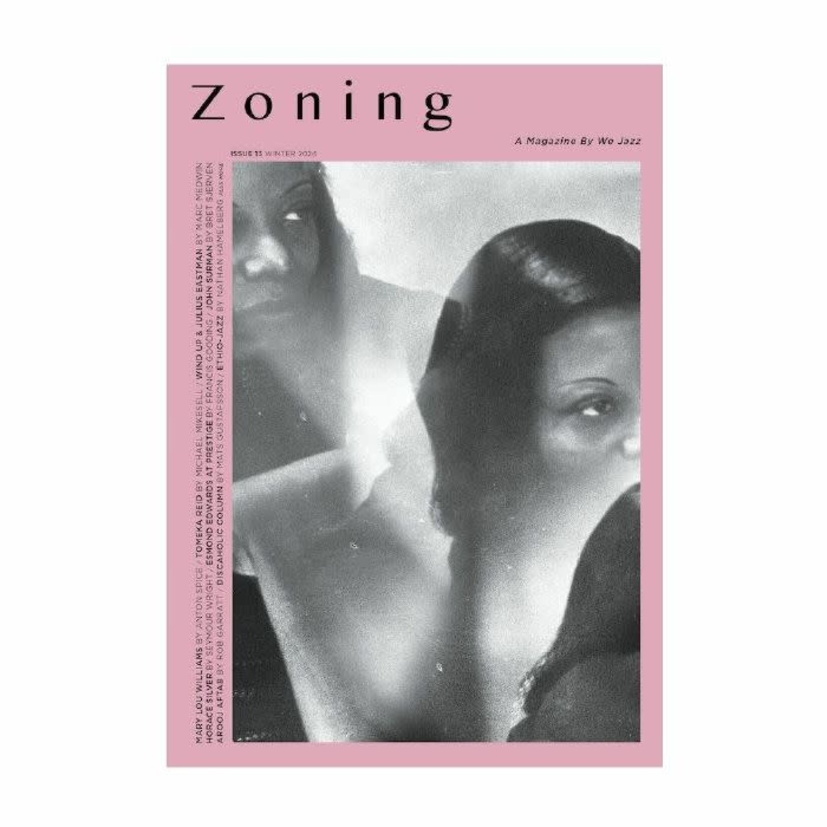 Zoning: We Jazz Magazine Issue #13