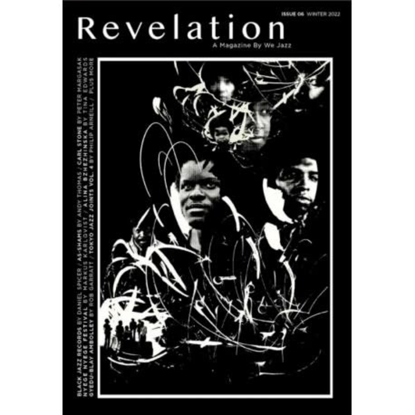 Revelation: We Jazz Magazine Issue #6