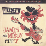 Various – Buzzsaw Joint - James And Misty Cut 7