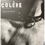 Colère – Unleashed