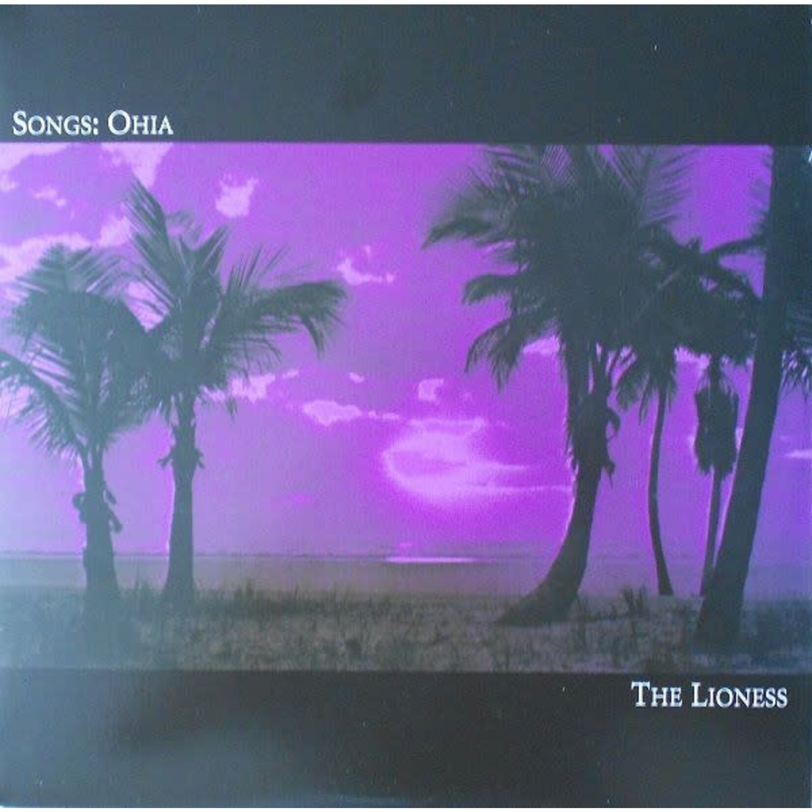 Songs: Ohia – The Lioness